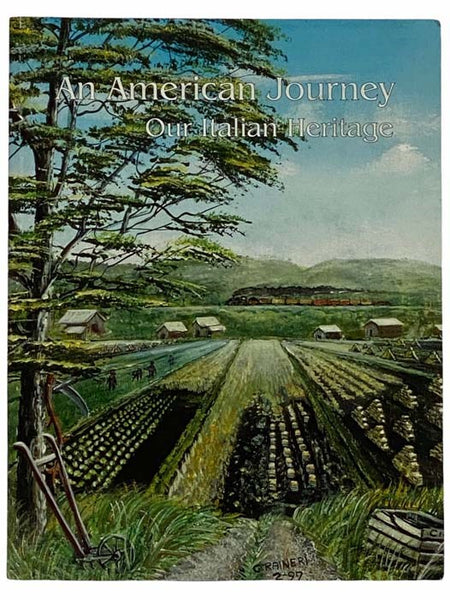 An American Journey--Our Italian Heritage: The Story of Immigrants and Their Descendants