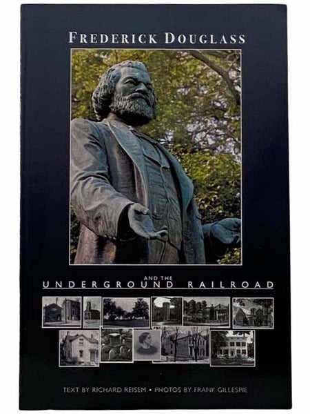 Frederick Douglass and the Underground Railroad