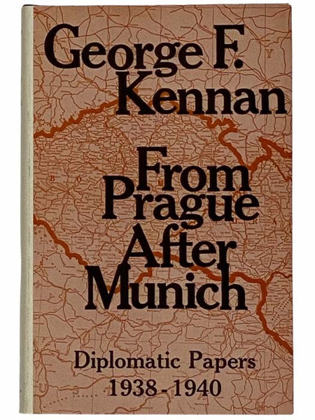 From Prague After Munich: Diplomatic Papers, 1938-1940