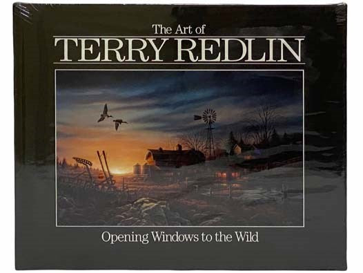 The Art of Terry Redlin: Opening Windows to the Wild