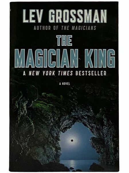 The Magician King: A Novel (Magicians Trilogy)