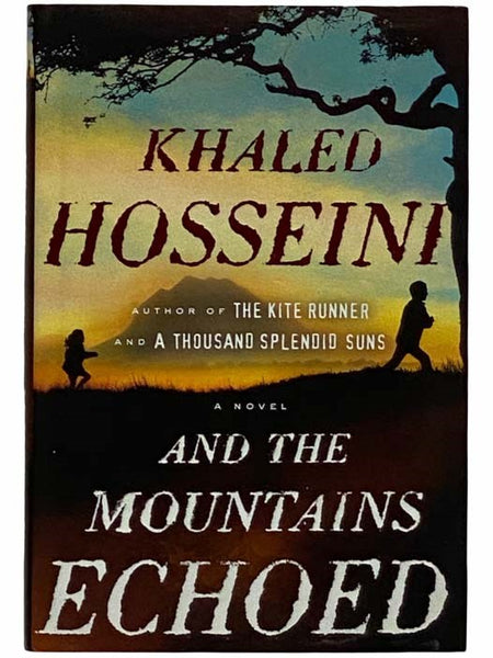 And the Mountains Echoed: A Novel