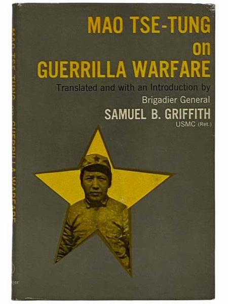 Mao Tse-Tung on Guerrilla Warfare