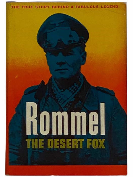 Rommel the Desert Fox