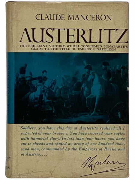 Austerlitz: The Story of a Battle