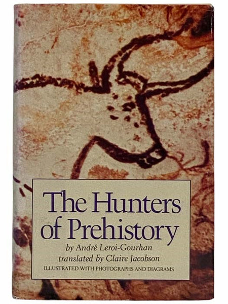 The Hunters of Prehistory