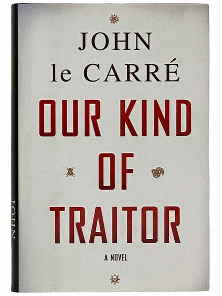 Our Kind of Traitor: A Novel