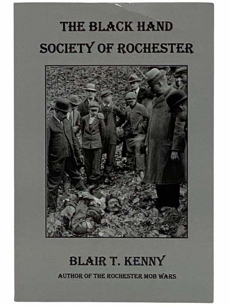 The Black Hand Society of Rochester