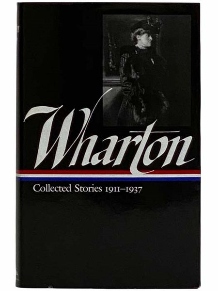 Collected Stories: 1911-1937 (The Library of America Series No. 122)