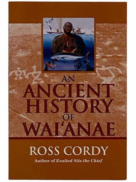 An Ancient History of Wai'anae