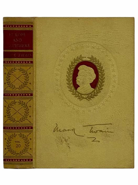 Europe and Elsewhere (American Artists Edition The Complete Works of Mark Twain, Vol. 20)