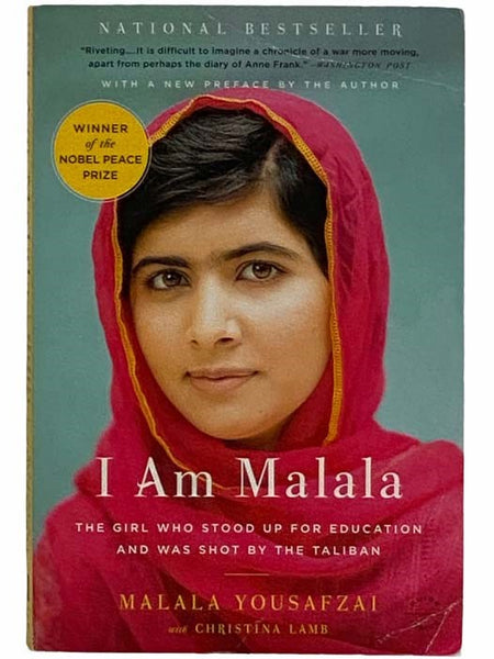 I Am Malala: The Girl Who Stood Up for Education and Was Shot by the Taliban