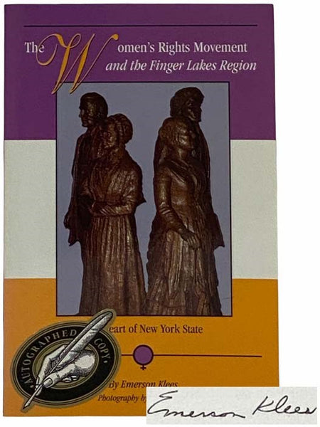 The Women's Rights Movement and the Finger Lakes Region: The Heart of New York State
