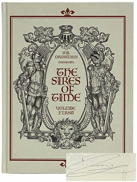 The Sires of Time, Volume First