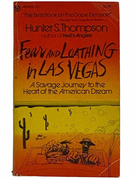 Fear and Loathing in Las Vegas: A Savage Journey to the Heart of the American Dream