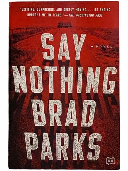 Say Nothing: A Novel