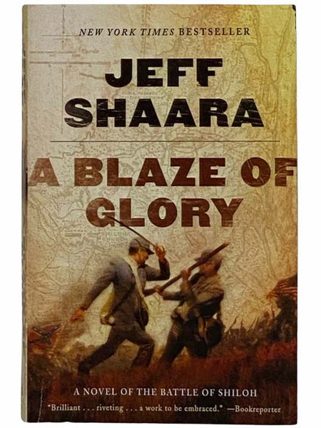 A Blaze of Glory: A Novel of the Battle of Shiloh