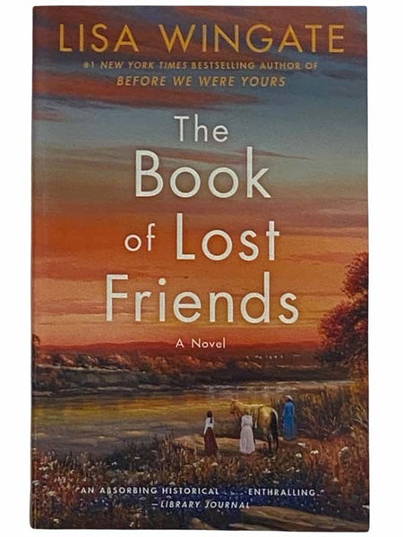 The Book of Lost Friends: A Novel