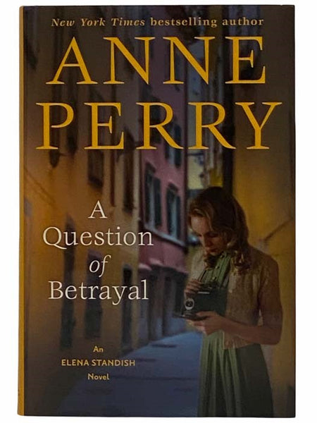 A Question of Betrayal (An Elena Standish Novel, Book 2)