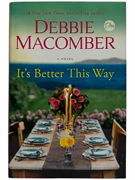 It's Better This Way: A Novel