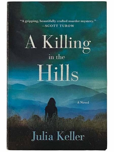 A Killing in the Hills: A Novel