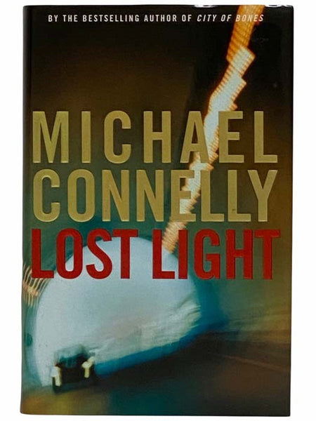 Lost Light (The Harry Bosch Series, Book 9)