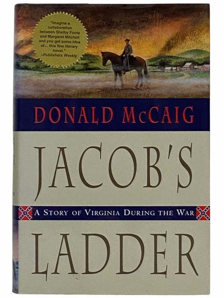 Jacob's Ladder: A Story of Virginia During the War
