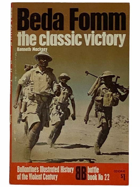 Beda Fomm: The Classic Victory (Ballantine's Illustrated History of the Violent Century: Battle Book, No. 22)