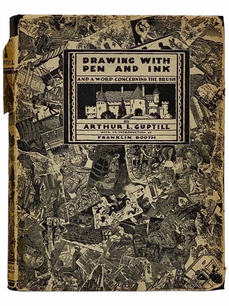 Drawing with Pen and Ink, and a Word Concerning the Brush