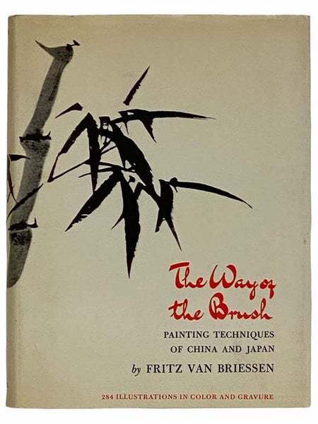 The Way of the Brush: Painting Techniques of China and Japan