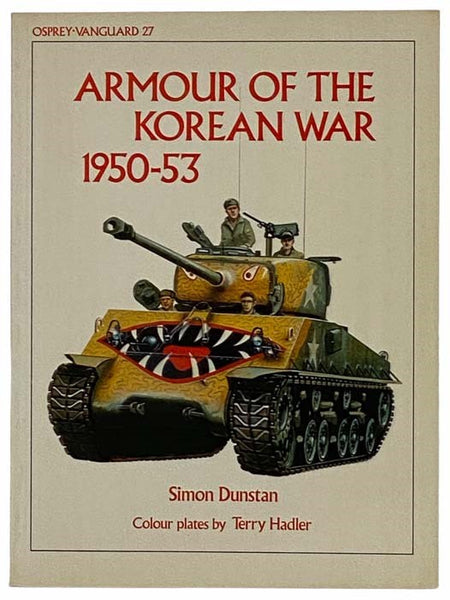 Armour of the Korean War, 1950-53 (Osprey-Vanguard, 27)