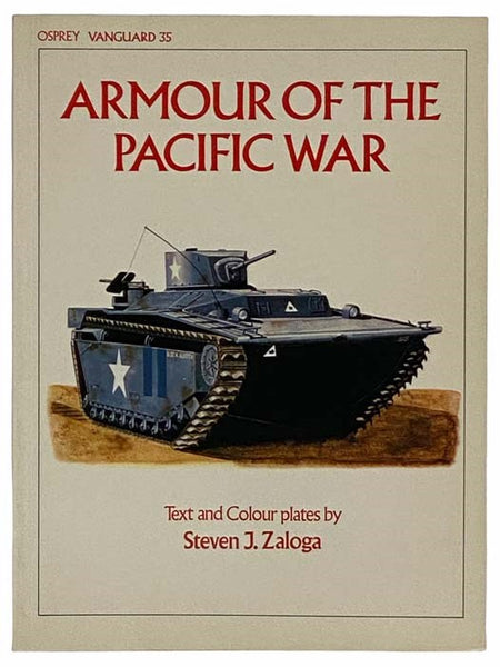 Armour of the Pacific War (Osprey-Vanguard, 35)