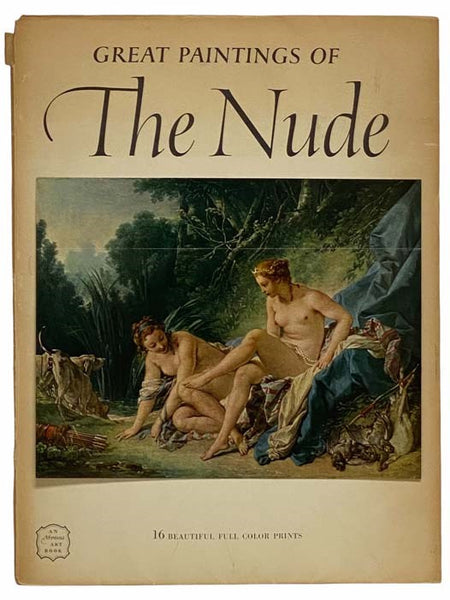 Great Paintings of the Nude (An Abrams Art Book, Art Treasures of the World)
