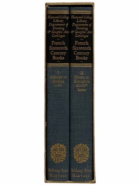 French Sixteenth Century Books, in Two Volumes: Volume I: Abbrege to Holbein, 1-291; Volume II: Homer to Xenophon, 292-557, Index (Harvard College Library, Department of Printing and Graphic Arts Catalogue)