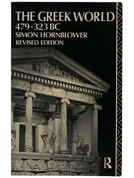 The Greek World 479-323 BC