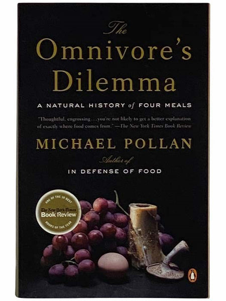 The Omnivore's Dilemma: A Natural History