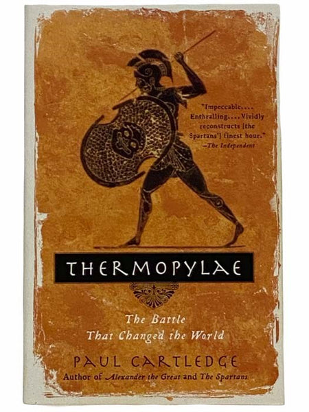 Thermopylae: The Battle That Changed the World