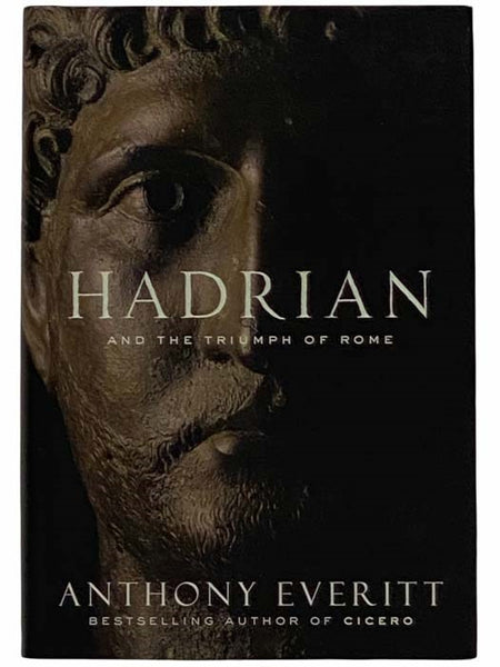 Hadrian and the Triumph of Rome