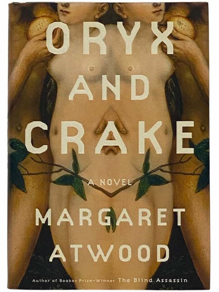 Oryx and Crake: A Novel