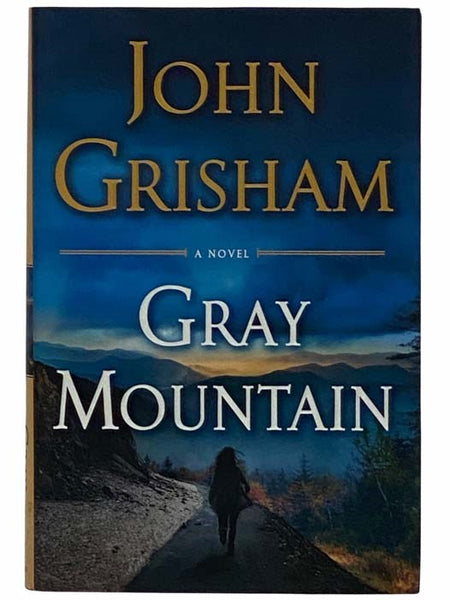 Gray Mountain: A Novel