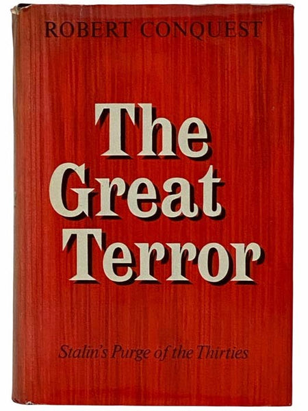 The Great Terror: Stalin's Purge of the Thirties