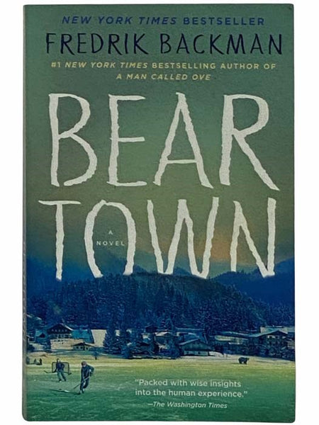 Bear Town: A Novel