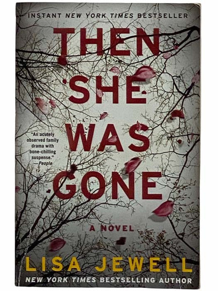 Then She Was Gone: A Novel