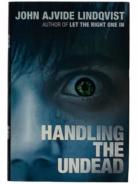 Handling the Undead: A Novel