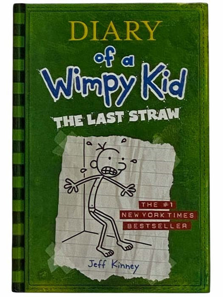 Diary of a Wimpy Kid: The Last Straw (Diary of a Wimpy Kid, Book 3)