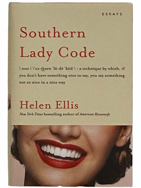 Southern Lady Code: Essays