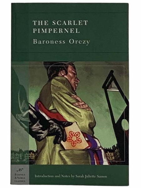 The Scarlet Pimpernel (Barnes & Noble Classics)