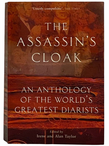 The Assassin's Cloak: An Anthology of the World's Greatest Diarists