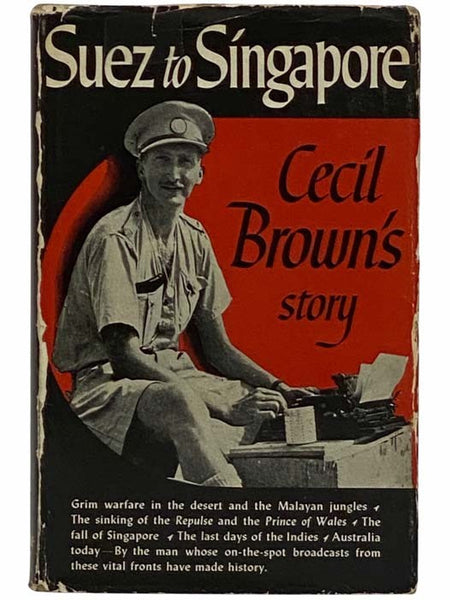 Suez to Singapore: Cecil Brown's Story