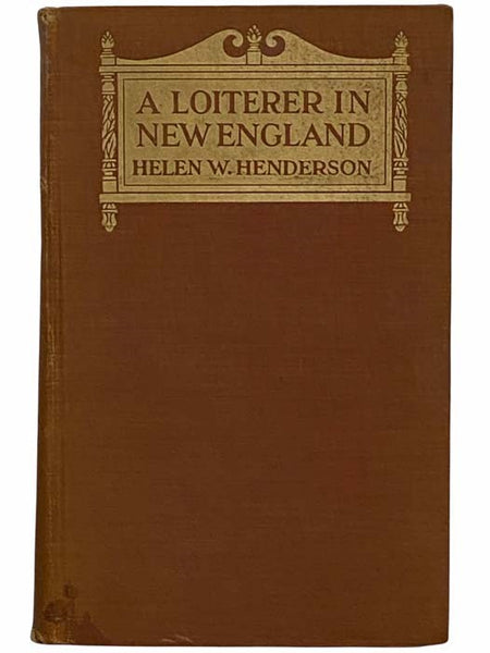 A Loiterer in New England